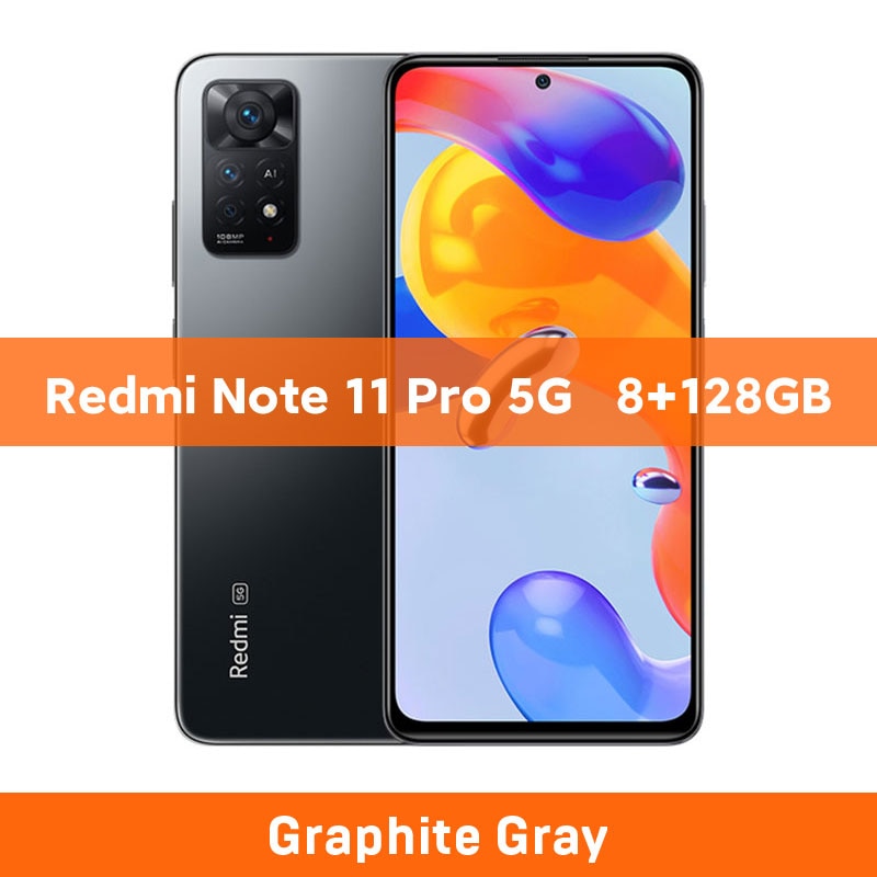 Global Version Xiaomi Redmi Note 11 Pro 5G 64/128GB Smartphone Octa Core Snapdragon 695 108MP Camera 67W Turbo Charging 5000mAh