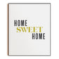 Home Sweet Home Art Print | Unframed 8x10 Typographic Quote 8x10 Wall Decor Sign