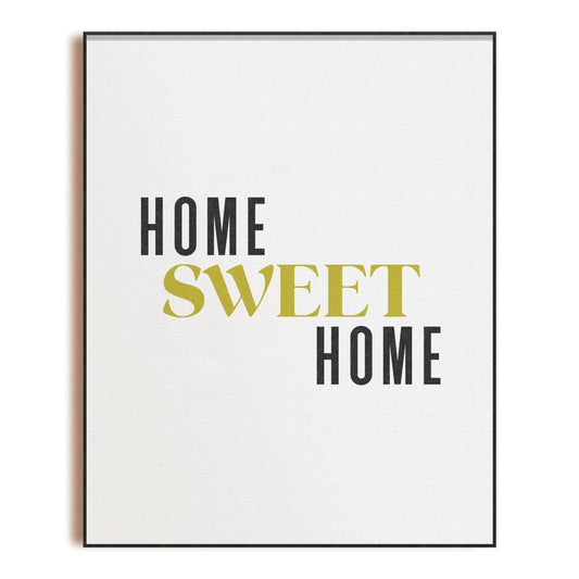 Home Sweet Home Art Print | Unframed 8x10 Typographic Quote 8x10 Wall Decor Sign